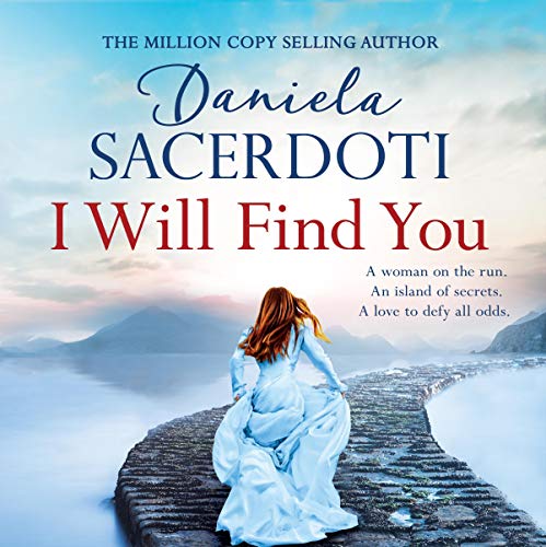 Cover of I Will Find You (A Seal Island novel)