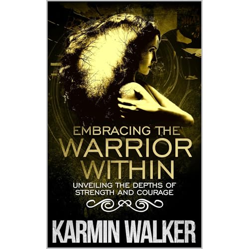 Cover of Embracing the Warrior Within