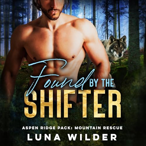 Cover of Found by the Shifter