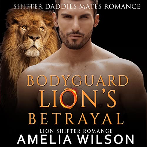 Cover of Bodyguard Lion’s Betrayal