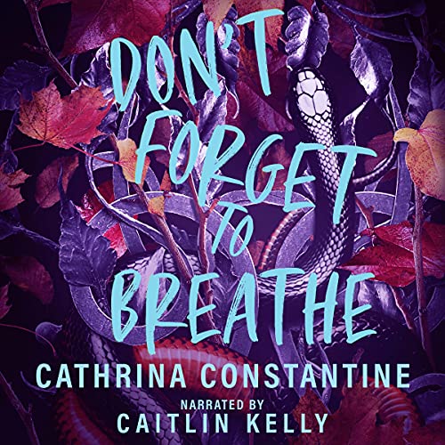 Cover of Don't Forget to Breathe
