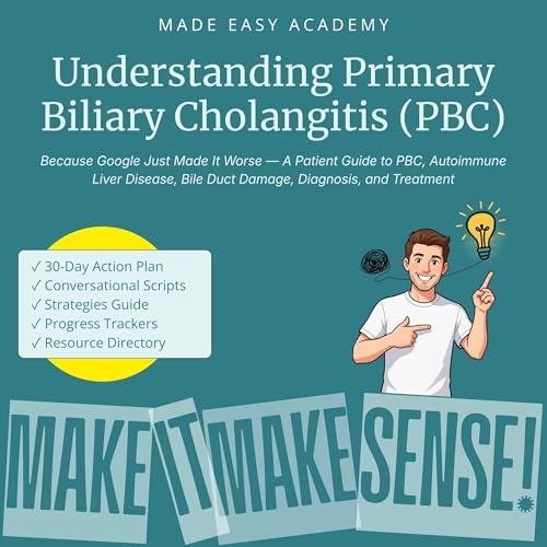 Cover of Understanding Primary Biliary Cholangitis (PBC)
