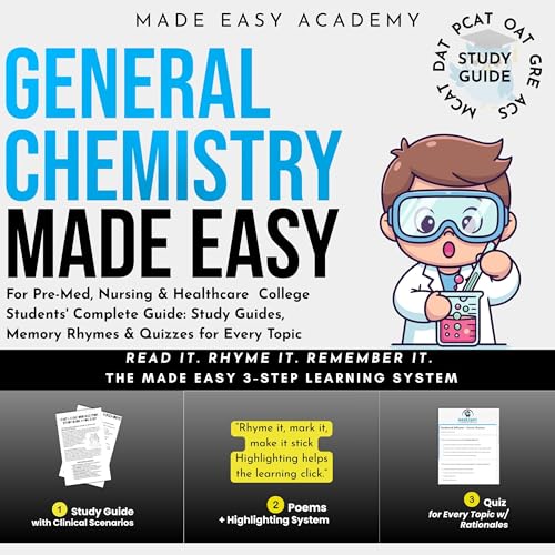 Cover of General Chemistry Made Easy: For Pre-Med, Nursing & Healthcare College Students' Complete Guide