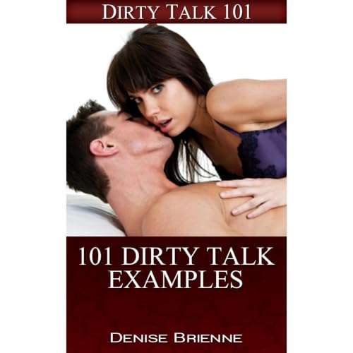 Cover of SEXUALITY: 101 Dirty Talk Examples