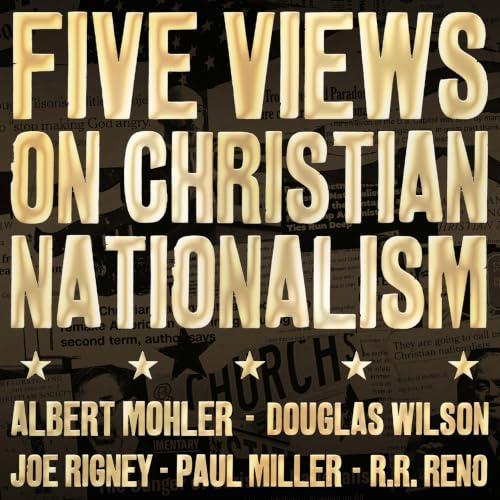 Cover of 5 Views on Christian Nationalism