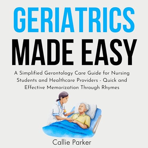 Cover of Geriatrics Made Easy