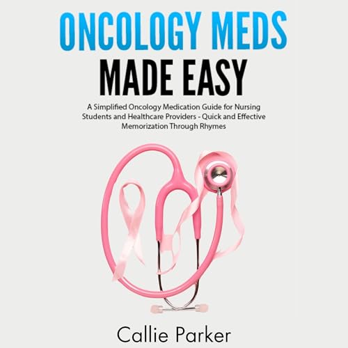Cover of Oncology Meds Made Easy