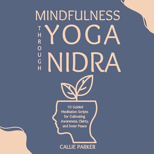 Cover of Mindfulness Through Yoga Nidra