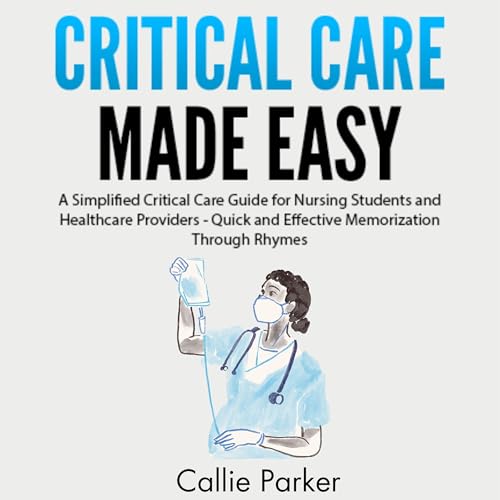 Cover of Critical Care Made Easy