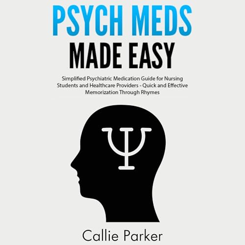 Cover of Psych Meds Made Easy