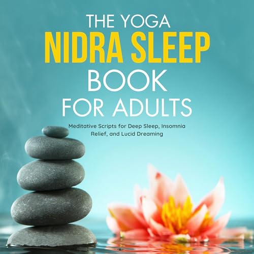 Cover of The Yoga Nidra Sleep Book for Adults