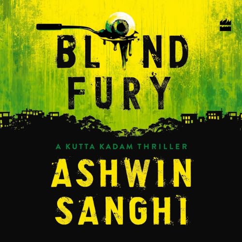 Cover of Blind Fury - A Kutta Kadam Thriller