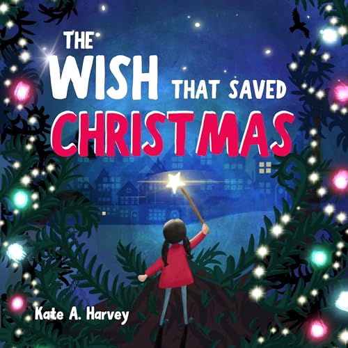 Cover of The Wish That Saved Christmas