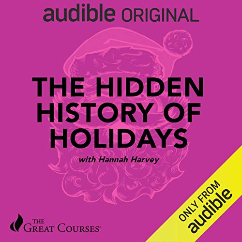 Cover of The Hidden History of Holidays