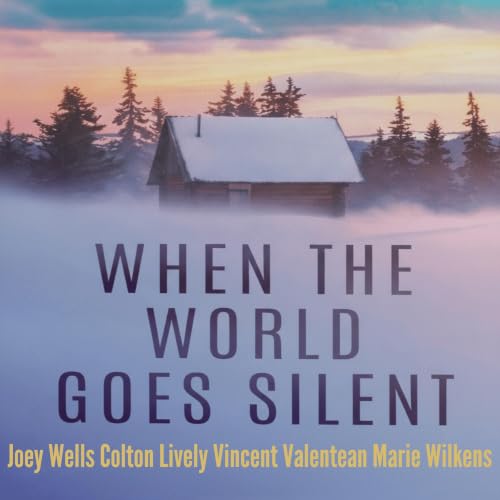 Cover of When the World Goes Silent