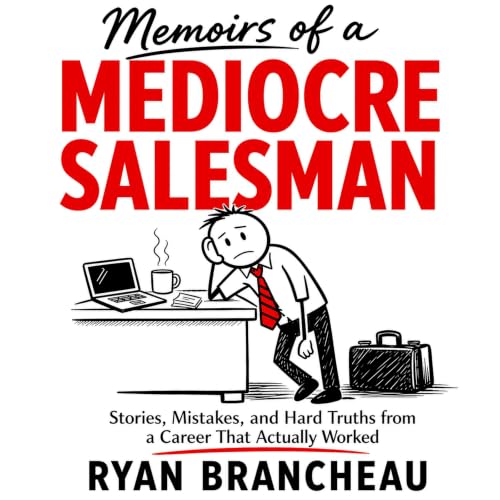 Cover of Memoirs of a Mediocre Salesman