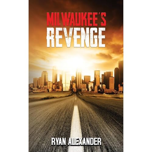 Cover of Milwaukee's Revenge