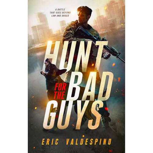 Cover of HUNT FOR THE BAD GUYS