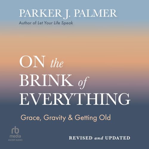 Cover of On the Brink of Everything, Revised and Updated