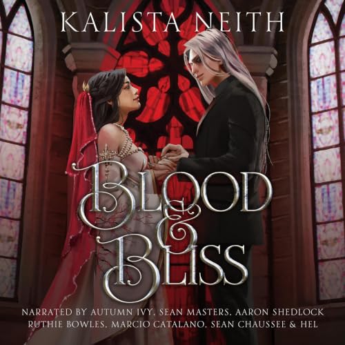 Cover of Blood & Bliss