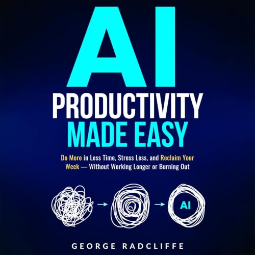 Cover of AI Productivity Made Easy