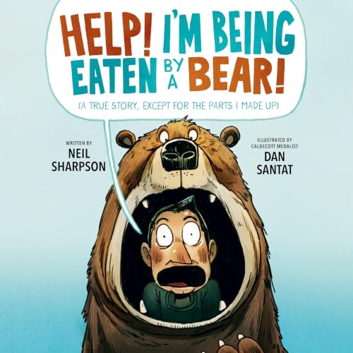 Cover of Help! I'm Being Eaten by a Bear!