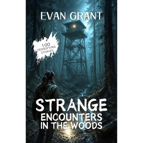 Cover of Strange Encounters in the Woods