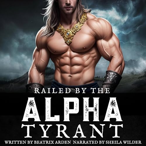 Cover of Railed by the Alpha Tyrant