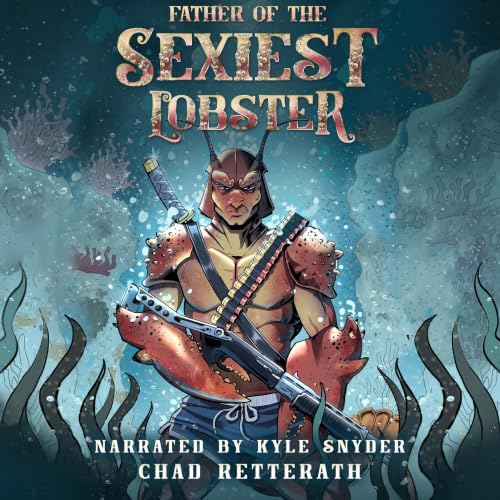 Cover of Father of the Sexiest Lobster
