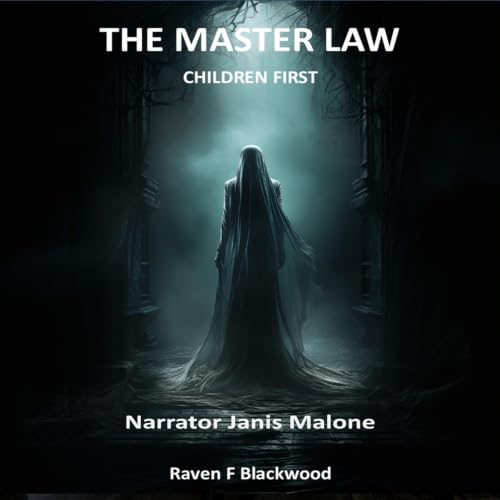 Cover of The Master Law: Children First