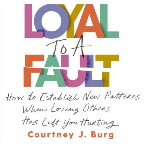 Cover of Loyal to a Fault