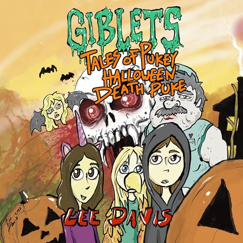 Cover of Giblets: Tales of Pukey Halloween Death Puke