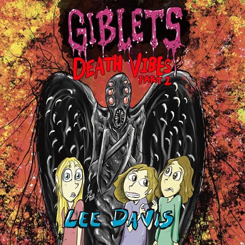 Cover of Giblets: Death Vibes, Part 2