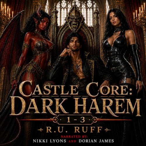 Cover of Castle Core: Dark Harem: Omnibus Parts 1-3