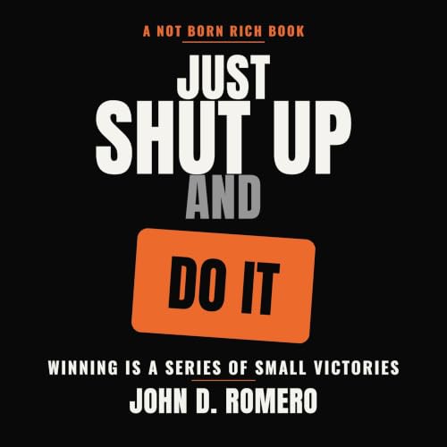 Cover of Just Shut Up and Do It