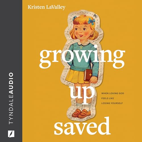 Cover of Growing Up Saved