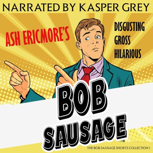 Cover of The Bob Sausage Shorts Collection