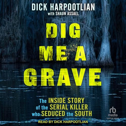 Cover of Dig Me a Grave