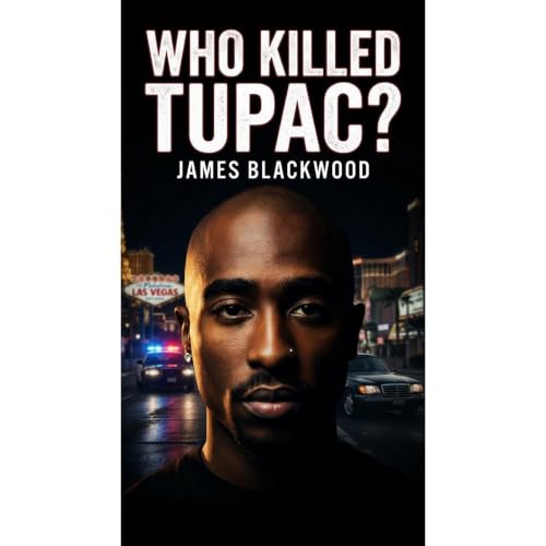 Cover of Who Killed Tupac?