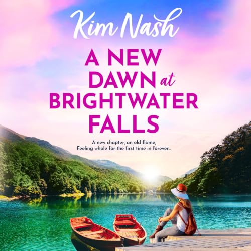 Cover of A New Dawn at Brightwater Falls