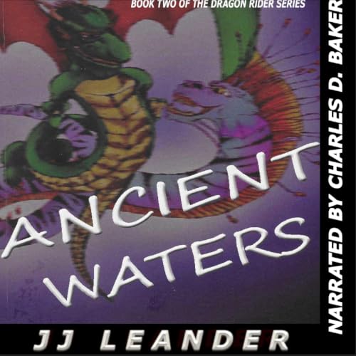 Cover of Ancient Waters: Time Heals