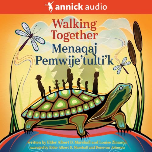 Cover of Walking Together / Menaqaj Pemwije’tulti’k