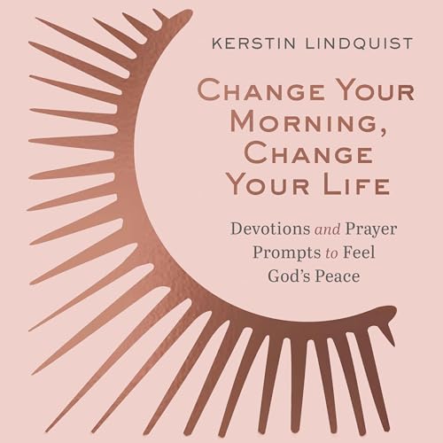 Cover of Change Your Morning, Change Your Life