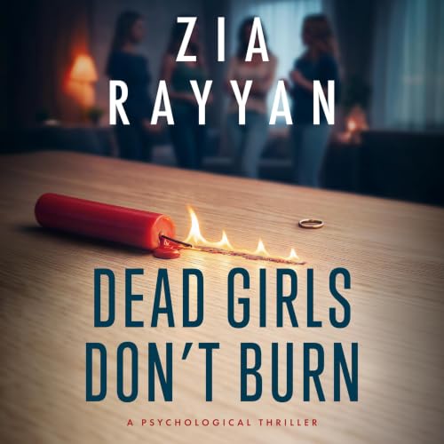 Cover of Dead Girls Don't Burn