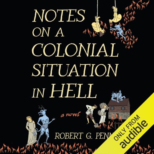 Cover of Notes on a Colonial Situation in Hell
