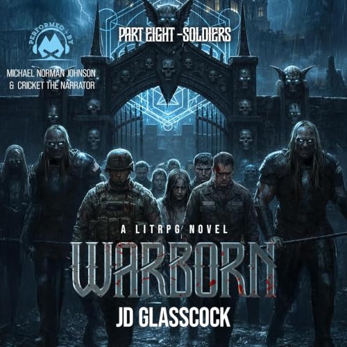 Cover of Warborn, Part 8: Soldiers