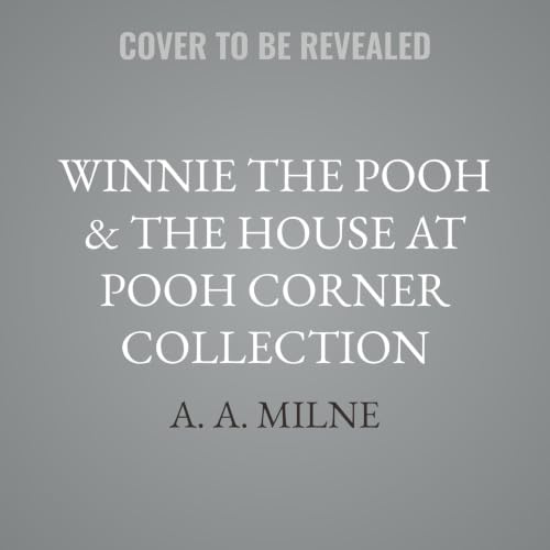 Cover of Winnie the Pooh & The House at Pooh Corner Collection