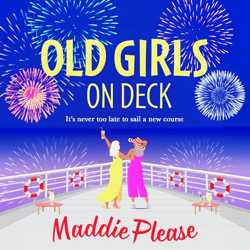 Cover of Old Girls on Deck