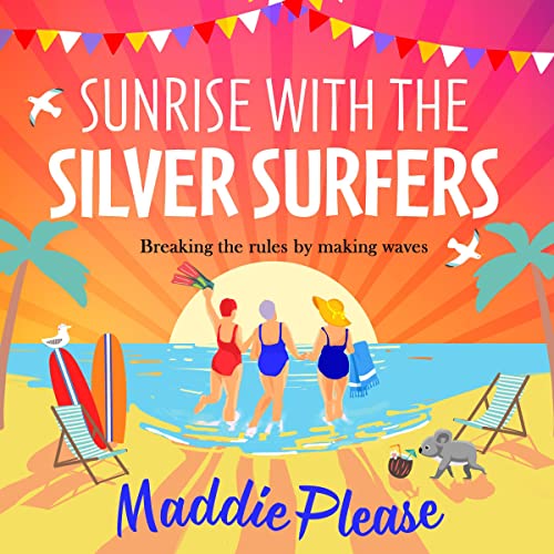 Cover of Sunrise With The Silver Surfers