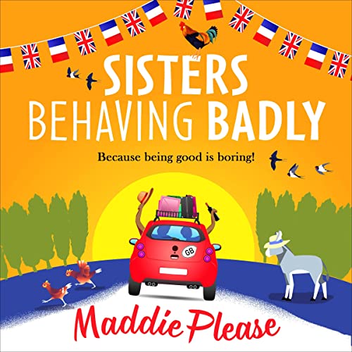 Cover of Sisters Behaving Badly